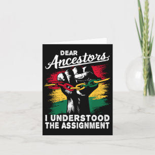 Cartão Queridos Ancestrais Eu Entendi A Juneteenth Da Ign