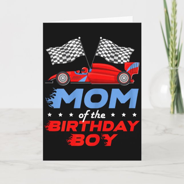 Cartão Race Car Bday Party Racing Cute Mom Of The Birthda (Frente)