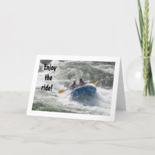 CARTÃO RAFTERS DIZ "DESFRUTE DO CAMINHO" E SEU ANIVERSÁRI