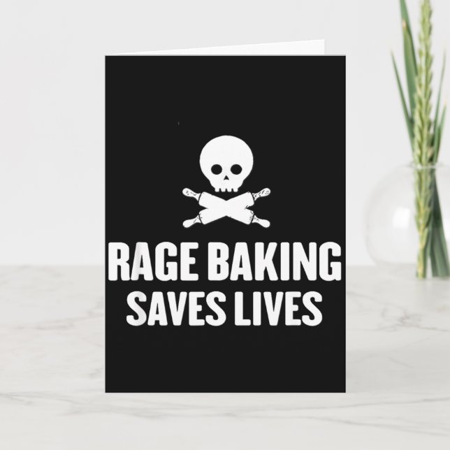 Cartão Rage Baking salva caveira viva engraçado padeiro c (Frente)