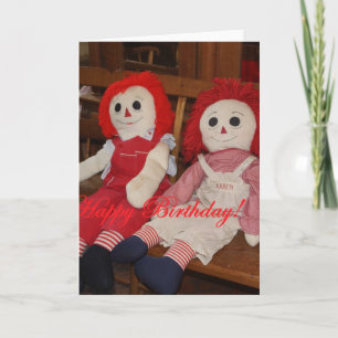CARTÃO RAGGEDY ANN AND ANDY DOLLS BIRTHDAY CARD
