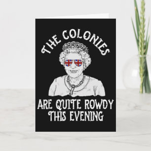 Cartão Rainha Elizabeth engraçada 4 de julho Colônias Est