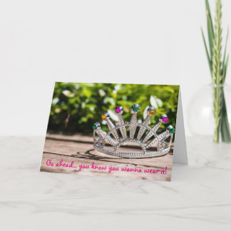 Cartão Rainha por um dia - aniversário