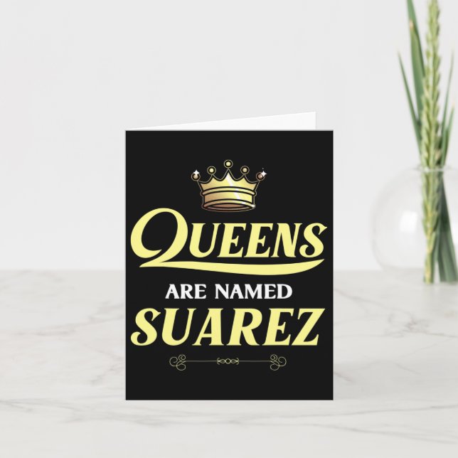 Cartão Rainhas São Nomeadas Suarez Presente Sobrenome Div (Frente)