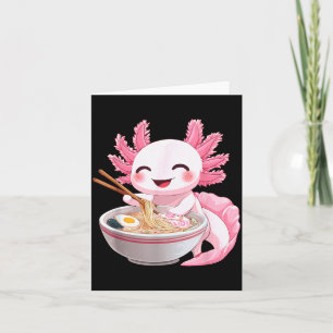 Cartão Ramen de Axolote Kawaii Anime