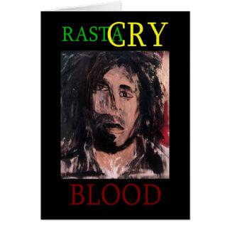 CARTÃO RASTA CHORA SANGUE