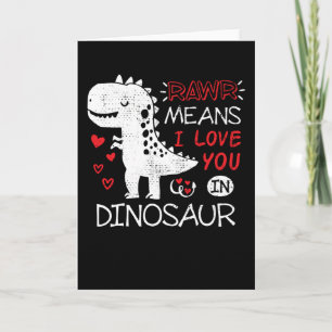 Cartão Rawr Significa Que Eu Te Amo Em Dinossauro T-Rex E