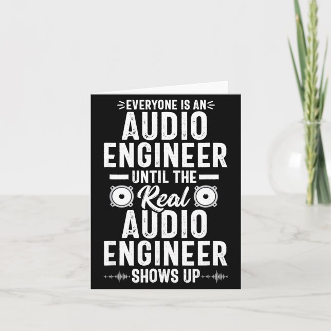 Cartão Real O Engineer Sound Engineering Funny Quote  (Frente)