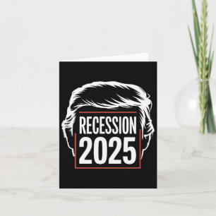 Cartão Recessão 2025 Obrigados Trump Engraçado Político I