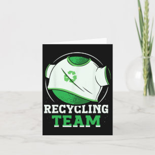 Cartão Reciclagem Team Trash Reciclar Earth Day Environme