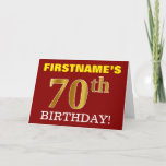 Cartão Red, Imitation Gold "70th BIRTHDAY" Birthday Card<br><div class="desc">This birthday greeting card design features a message like "FIRSTNAME’S 70th BIRTHDAY!", with the "70th" having a faux/imitation gold-like color appearance. The recipient’s name on the front can be personalized, and the front background is colored red. It also features a personalized birthday greeting message on the inside. A birthday greeting...</div>