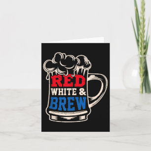 Cartão Red White E Beer Usa 4 De Julho De Bebendo