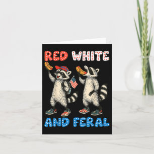 Cartão Red White E Feral Funny Cute Raccoon 4 De Julho