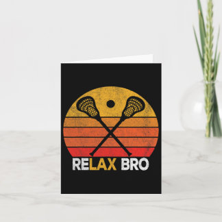 Cartão Relax Bro Funny Lacrosse Cotação Lacrosse Crosse V