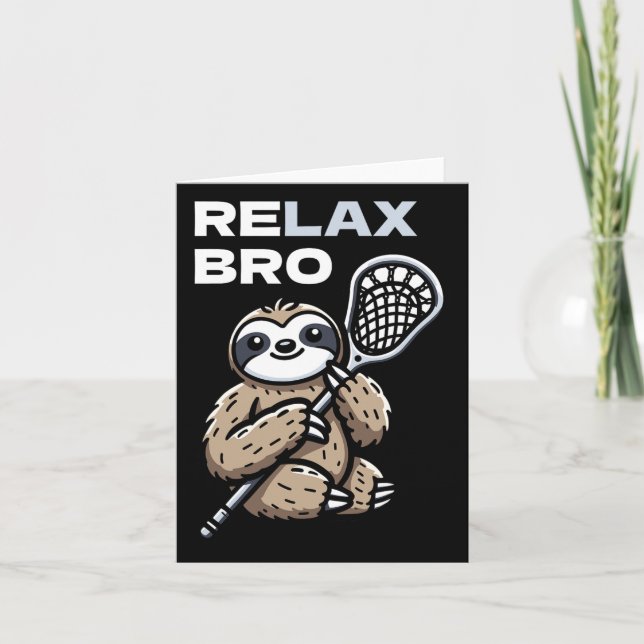 Cartão Relaxe Bro Funny Lacrosse Sloth (Frente)