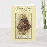 Cartão Religious St. Francis Catholic Brother Birthday<br><div class="desc">Featuring a beautiful birthday card with a traditional Catholic religious image of St. Francis of Assisi adoring the Crucifix. All text and fonts can be modified for any special occasion or person.</div>