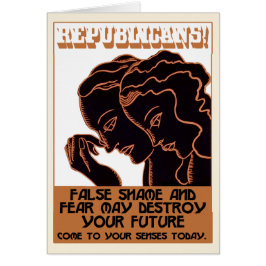 Cartão Republicanos! Vergonha e medo falsos [cartão]