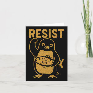 Cartão Resistência ao Rebelde Penguin Anti-Trump Protesto