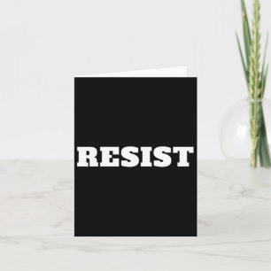 Cartão Resistir. Anti-Trump #resistência contra Donald Tr