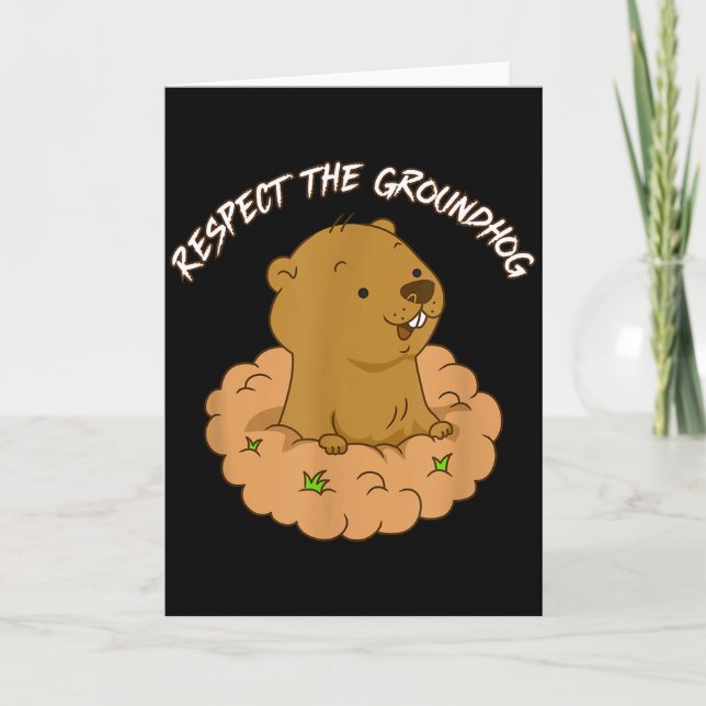 Cartão Respeite O Groundhog _2  (Frente)