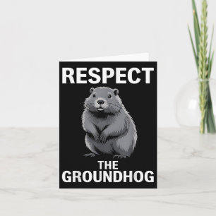 Cartão Respeite O Groundhog Dia Feliz Do Groundhog Férias