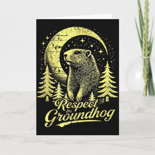 Cartão Respeite O Groundhog- Engraçado Dia do Groundhog _