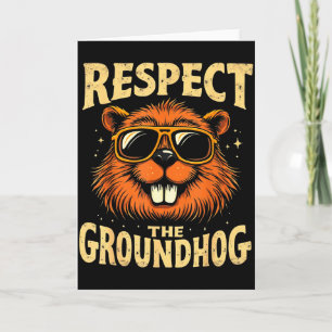 Cartão Respeite O Groundhog Feliz Dia Do Ground-hog _3