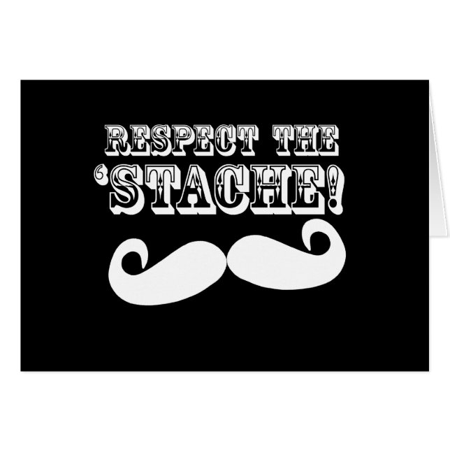 Cartão Respeite 'o Stache (Frente Horizontal)