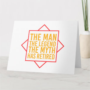 Cartão Retirada O Homem O Mito A Lenda Se aposentou
