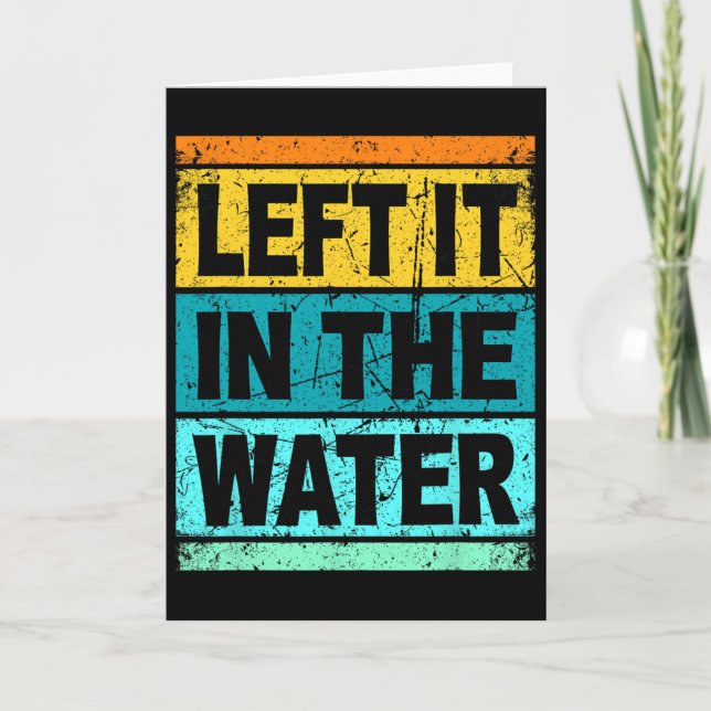 Cartão Retro Left It In The Water Shirt Christian Faith P (Frente)
