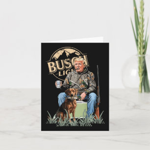 Cartão Retro Trump Hunting Deer Funny Bebendo Beer Hunti