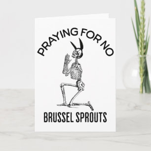 Cartão Rezando Por Nenhum Brocolis De Bruxelas Funny East