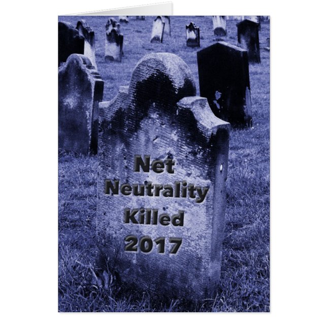 Cartão RIP Neutralidade Net Gravestone (Frente)