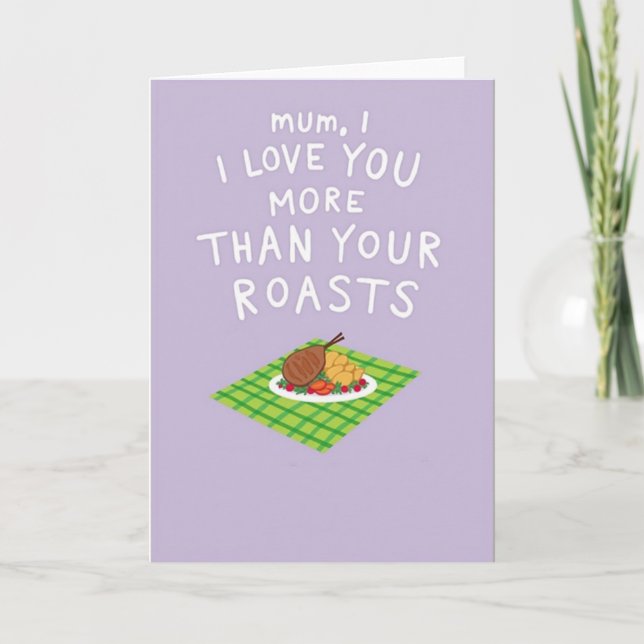 Cartão Roasted Dinner Mothers Day Card (Frente)