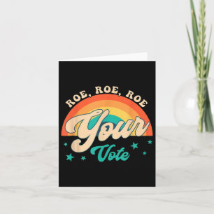 Cartão Roe Roe O Voto - Flores Feministas Florais