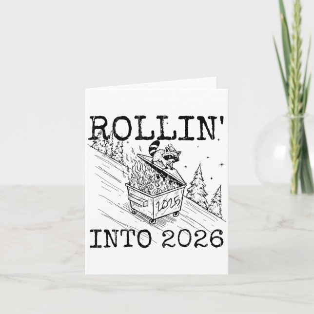Cartão Rollin' Into 2026, 2026 Snarky New Year  (Frente)