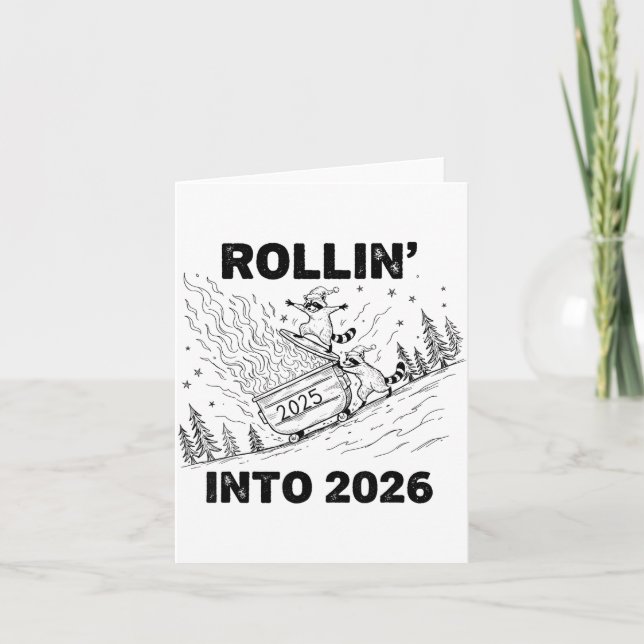 Cartão Rollin’ Into 2026 Dumpster Fire New Year Party Fun (Frente)
