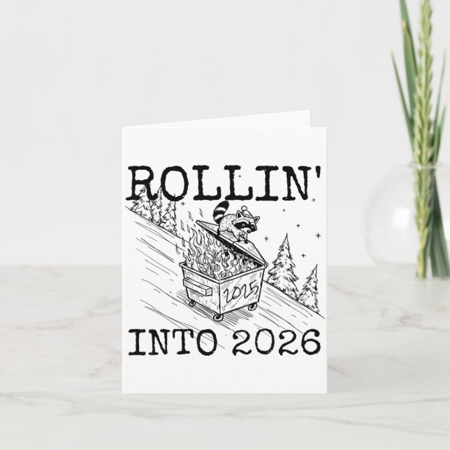 Cartão Rollin’ Into 2026 Raccoon Funny New Year Raccoon T (Frente)