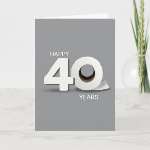 Cartão Rolo de Papel Higiênico para Aniversário de 40 Ano