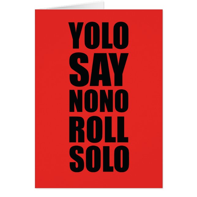 Cartão Rolo de YOLO de solo (Frente)
