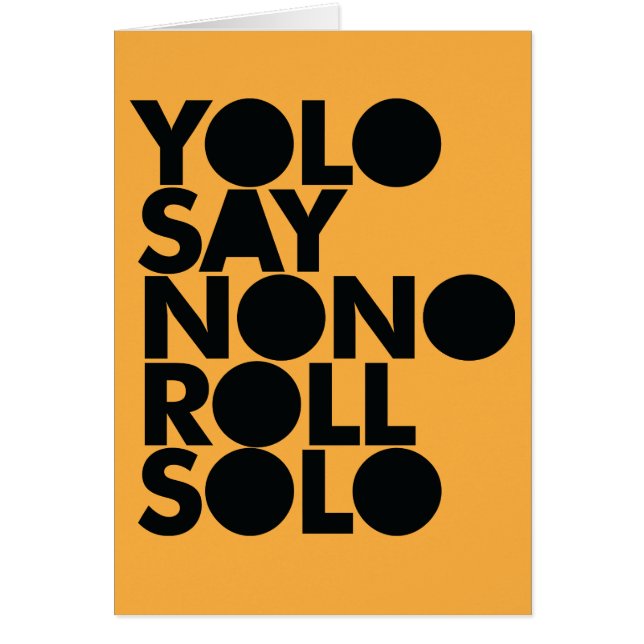 Cartão Rolo de YOLO enchido só (Frente)