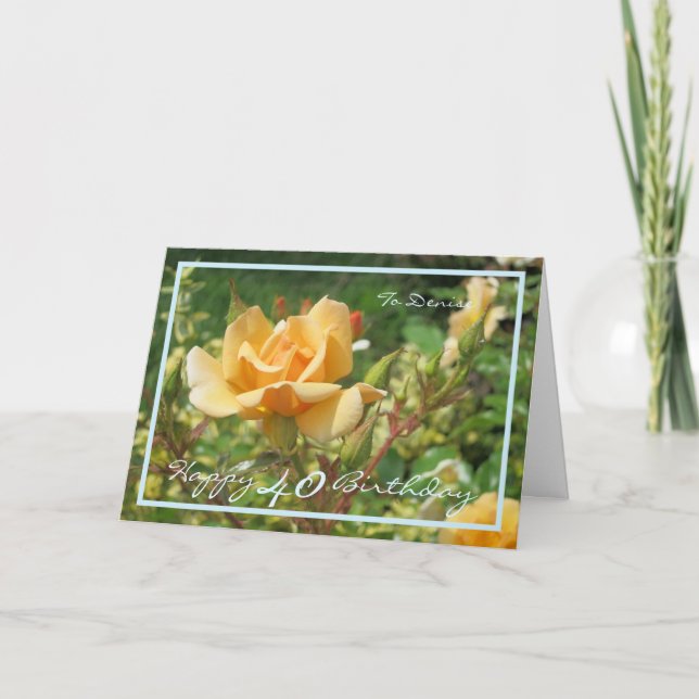 Cartão Rosa Amarelo aniversário de 40 anos Denise Frame A (Frente)