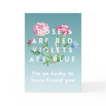 Rosáceas são vermelhas, Violetas são Azuis | Cartã