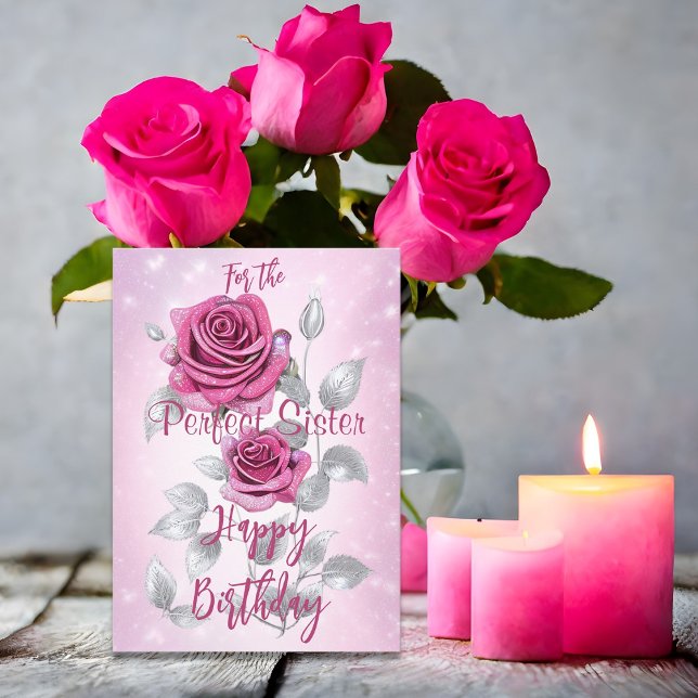 Cartão Rosas Rosa e Prata Aniversário da Irmã Perfeito (Criador carregado)