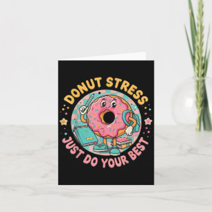 Cartão Rosquinha Estresse Apenas Faça Seu Melhor Motivaçã