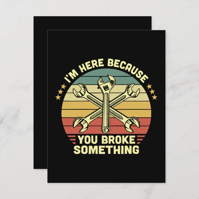 Cartão RSVP Estou aqui porque você quebrou alguma coisa. (Frente/Verso)