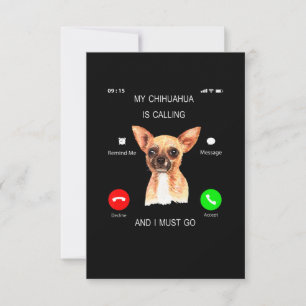 Cartão RSVP Meu Chihuahua Está Ligando... Eu Tenho Que Ir Cac