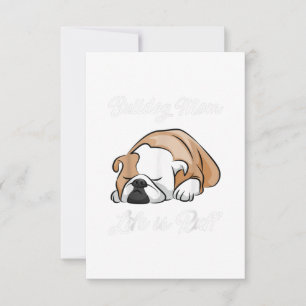 Cartão RSVP Presente no cão Buldogue Mãe A Vida É Ruff