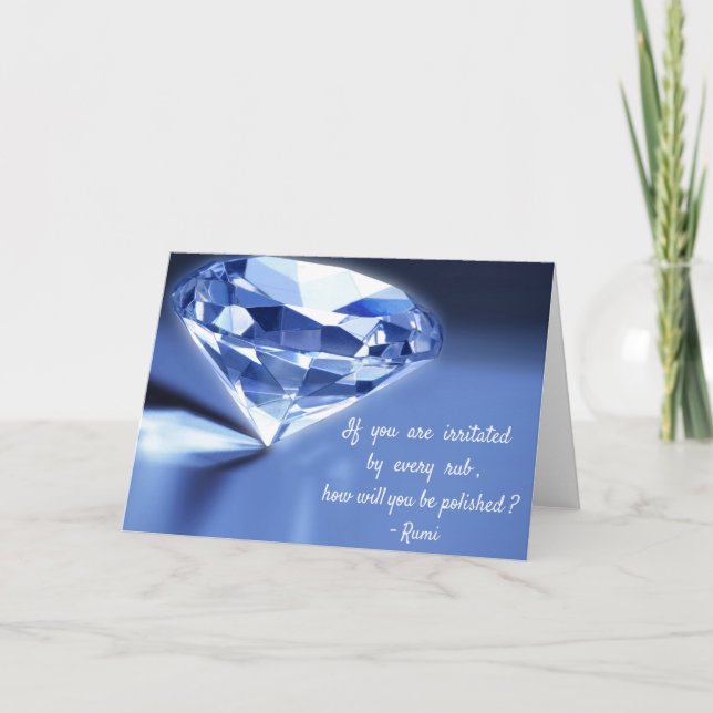 Cartão Rumi fala sobre a vida. Como você será polida... (Frente)