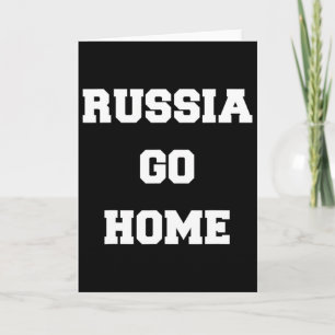 Cartão Rússia Vá Para Casa Eu Fico Com a Ucrânia Amor Ucr